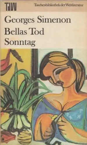 Buch: Bellas Tod / Sonntag, Simenon, Georges. Taschenbuch der Weltliteratur