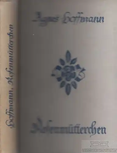 Buch: Rosenmütterchen, Hoffmann, Agnes, Herold-Verlag, gebraucht, gut