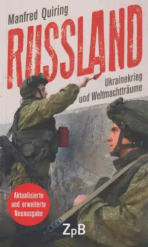 Buch: Russland - Ukrainekrieg und Weltmachtträume, Quiring, Manfred, 2022