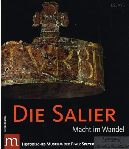 Buch: Die Salier, Heeg, Laura. 2011, Edition Minerva Hermann Farnung