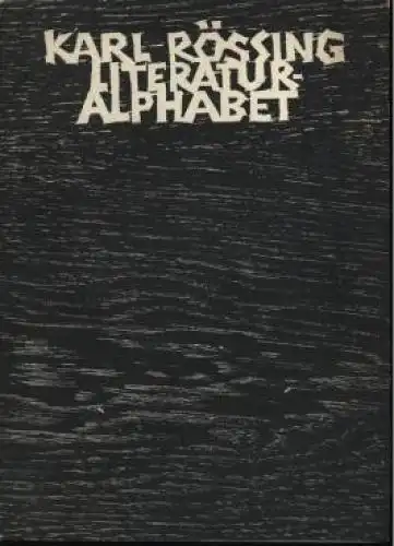 Buch: Literatur-Alphabet, Rössing, Karl. 1979, Pirckheimer-Gesellschaft