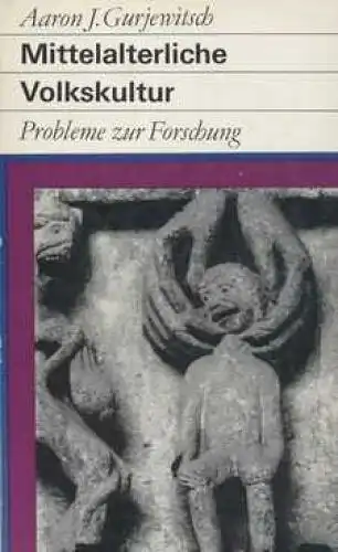 Buch: Mittelalterliche Volkskultur, Gurjewitsch, Aaron J. Fundus 101-, 1986