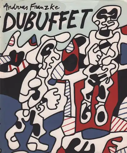 Buch: Jean Dubuffet, Franzke, Andreas, 1975, Editions Beyeler, gebraucht, gut