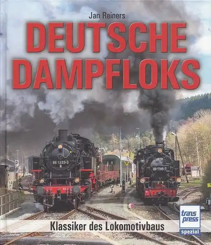 Buch: Deutsche Dampfloks, Reiners, Jan. Transpress spezial, 2018, gebraucht, gut