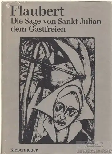 Buch: Die Sage von Sankt Julian dem Gastfreien, Flaubert, Gustave. 1976