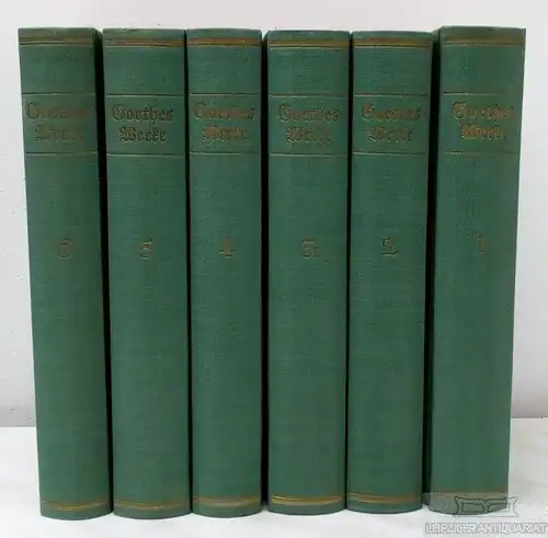 Buch: Goethes Werke in sechs Bänden, Goethe, Johann Wolfgang von. 6 Bände