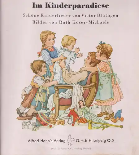 Buch: Im Kinderparadiese, Blüthgen, Victor. Ca. 1930, Alfred Hahn Verlag