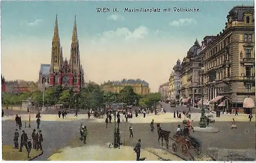 AK Wien IX. Maximilianplatz mit Votivkirche. ca. 1913, Postkarte. Ca. 1913