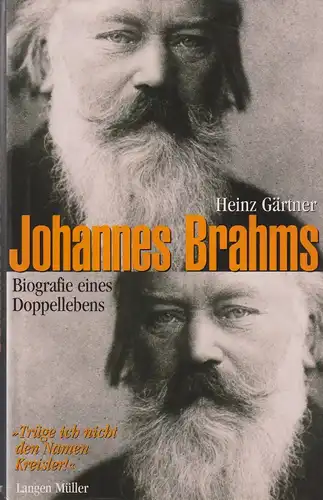 Buch: Johannes Brahms, Gärtner, Heinz , 2003, Langen Müller, Biografie, sehr gut