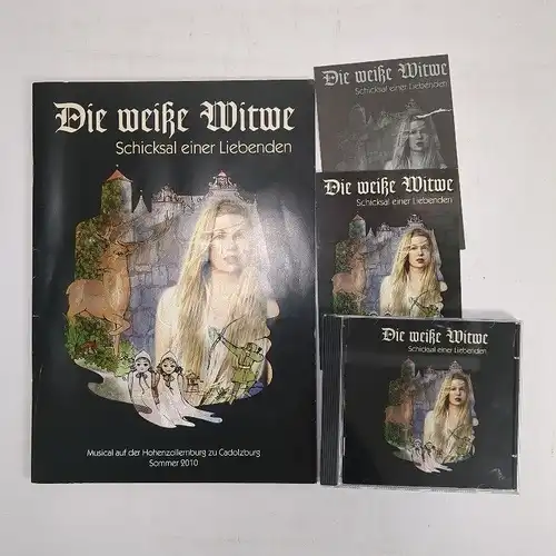 Heft + CD: Die weiße Wittwe, Musical in der Hohenzollernburg zu Cadolzburg, 2010