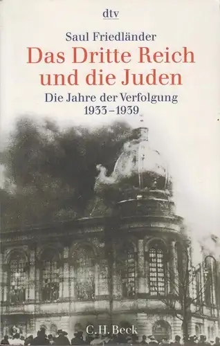 Buch: Das Dritte Reich und die Juden, Friedländer, Saul. Dtv, 2000
