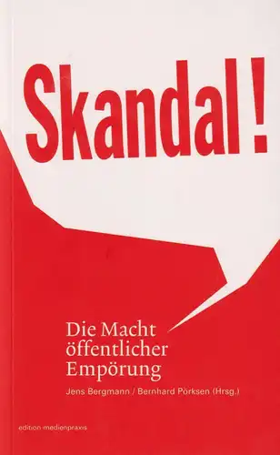 Buch: Skandal!, Bergmann, Jens, 2009, Herbert von Halem Verlag, sehr gut