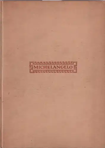 Buch:  Michelangelo, Zoff, Otto, 1923, Kiepenheuer Verlag
