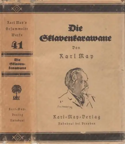 Buch: Die Sklavenkarawane, May, Karl. Karl May's Gesammelte Werke