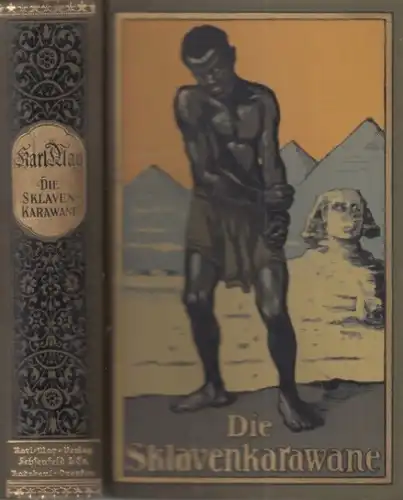 Buch: Die Sklavenkarawane, May, Karl. Karl May's Gesammelte Werke
