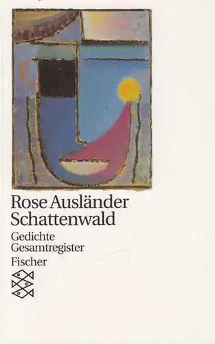 Buch: Schattenwald, Gedichte. Ausländer, Rose, 1995, Fischer Taschenbuch Verlag