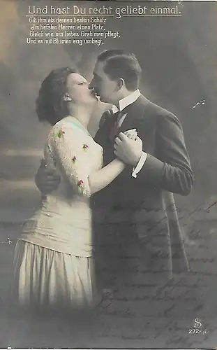 AK Und hast Du recht geliebt einmal, ca. 1912, Postkarte, gebraucht, gut