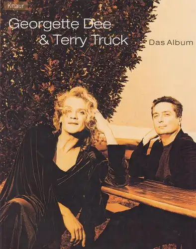 Buch: Georgette Dee & Terry Truck, Dee, Georgette, 2001, Verlag Droemer Knaur