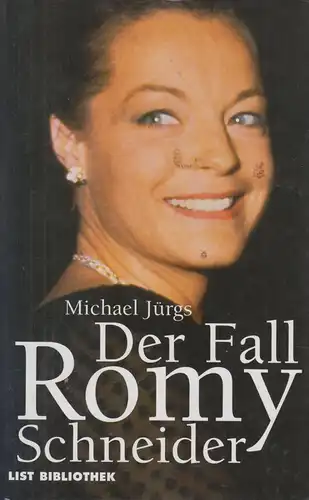 Buch: Der Fall Romy Schneider, Jürgs, Michael. 1998, List Verlag, gebraucht, gut
