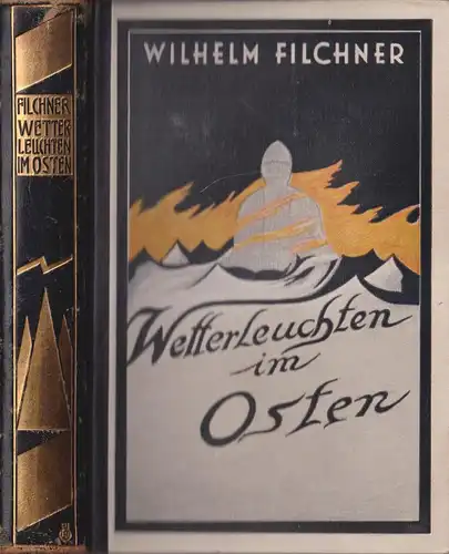 Buch: Wetterleuchten im Osten, Filchner, Wilhelm. 1928, Peter J. Oestergard