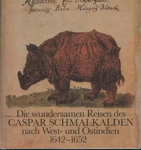 Buch: Die wundersamen Reisen des Caspar Schmalkalden, Joost, Wolfgang. 1989