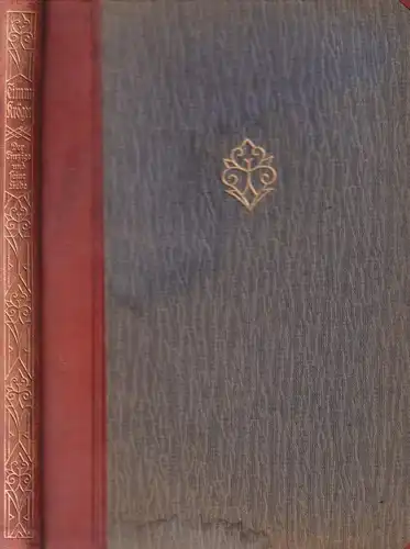 Buch: Der Einzige und seine Liebe, Kröger, Timm, 1924, Georg Westermann Verlag