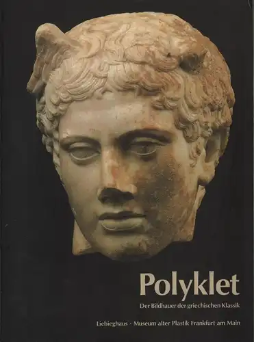 Buch: Polyklet, Beck, Herbert u.a. (Hrsg.), 1990, gebraucht, sehr gut