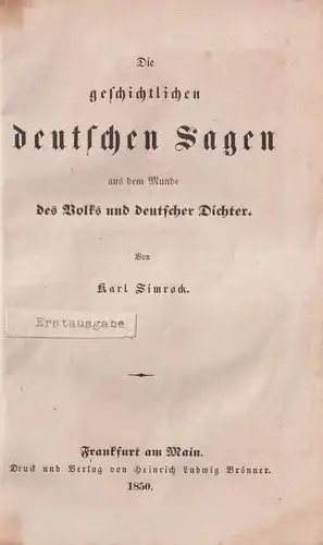 Buch: Die geschichtlichen deutschen Sagen, Karl Simrock, 1850, Verlag Brönner