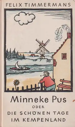 Buch: Minneke Pus, Timmermans, Felix, 1950, Verlag L. Schwann, gut