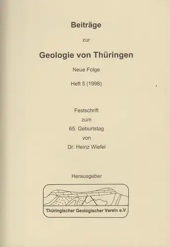 Buch: Beiträge zur Geologie von Thüringen. Neue Folge Heft 5. 1998