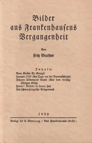 Heft: Bilder aus Frankenhausens Vergangenheit, Fritz Brather, 1930, C. Werneburg