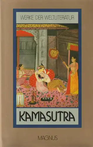 Buch: Kamasutra, Die Indische Liebeskunst, Magnus-Verlag, sehr gut