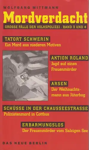 Buch: Mordverdacht, Mittmann, Wolfgang. 2004, Verlag Das Neue Berlin