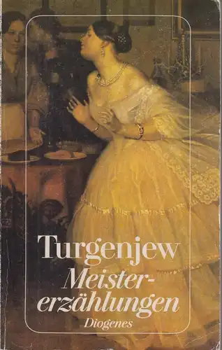 Buch: Meistererzählungen, Turgenjew, Iwan. Detebe-Klassiker, 1983