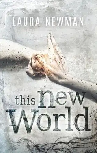 Buch: This New World, Newman, Laura, 2017, BoD  Books on Demand, sehr gut