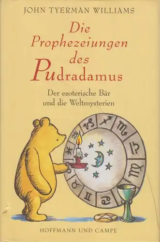 Buch: Die Prophezeiungen des Pudradamus, Williams, John Tyerman. 1998