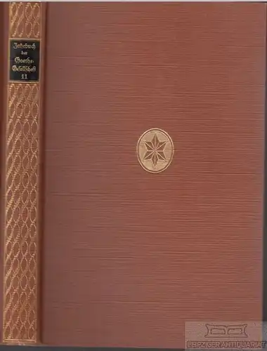 Buch: Jahrbuch der Goethe-Gesellschaft - Elfter Band, Hecker, Max. 1925