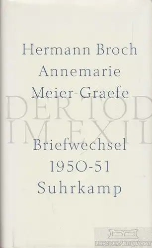 Buch: Der Tod im Exil, Broch, Hermann / Meier-Graefe, Annemarie. 2001