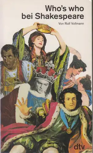 Buch: Who's who bei Shakespeare, Vollmann, Rolf, 1995, dtv, gebraucht, gut