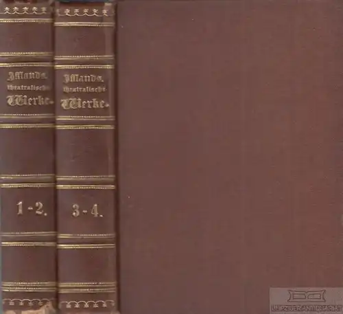 Buch: Theatralische Werke, Ifflands, A. W. 4 in 2 Bände, 1858, In einer Auwahl