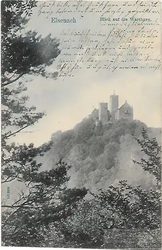 AK Eisenach. Blick auf die Wartburg. ca. 1906, Postkarte. Ca. 1906