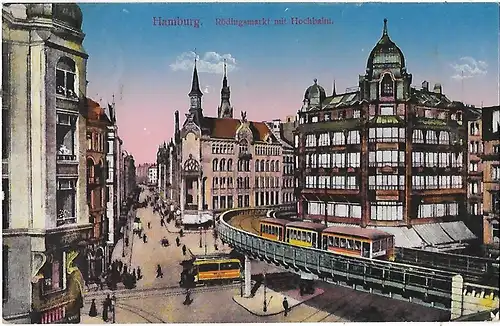 AK Hamburg. Rödingsmarkt mit Hochbahn. ca. 1919, Postkarte, gebraucht, gut