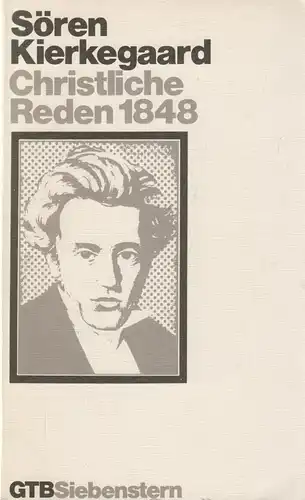 Buch: Christliche Reden 1848, Kierkegaard, Sören, 1981, Gütersloher Verlag