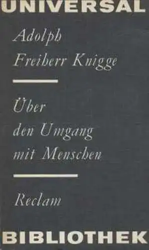 Buch: Über den Umgang mit Menschen, Knigge, Adolf Freiherr. 1980, gebraucht, gut