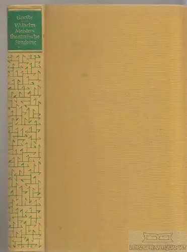 Buch: Wilhelm Meisters theatralische Sendung, Goethe, Johann Wolfgang. 1959