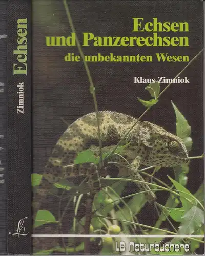 Buch: Echsen und Panzerechsen, Zimniock, Klaus, 1989, Landbuch-Verlag, Terrarium