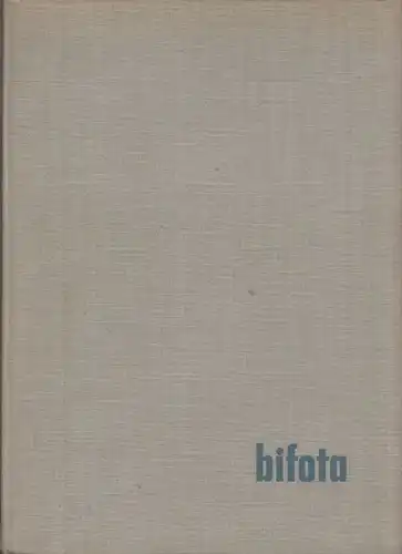 Buch: Bifota, Bronowski, Heinz. 1958, Fotokinoverlag, gebraucht, gut
