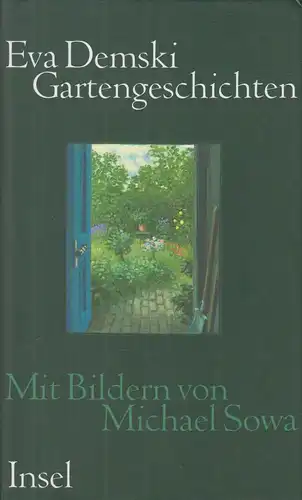 Buch: Gartengeschichten, Demski, Eva, 2011, Insel Verlag, gebraucht, gut