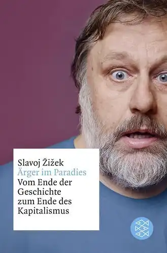 Buch: Ärger im Paradies, Zizek, Slavoj, 2016, Fischer Taschenbuch