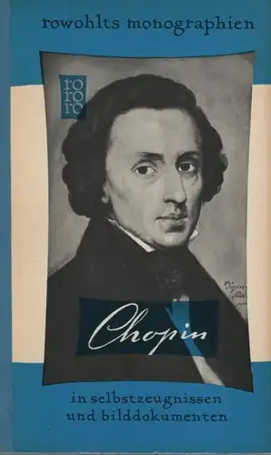 Buch: Frederic Chopin, Bourniquel, Camille. Rororo bildmonographien, rm, 1959